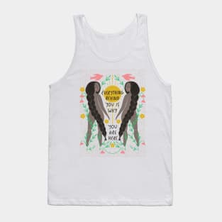 Everything Behind You Tank Top